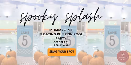 Spooky Splash | Floating Pumpkin Patch Party with East Valley Moms