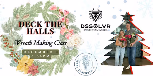 Deck the Halls Wreath Making Class