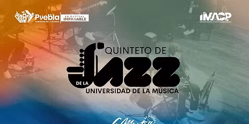 Concierto del "QUINTETO DE JAZZ" de la Universidad de la M\u00fasica