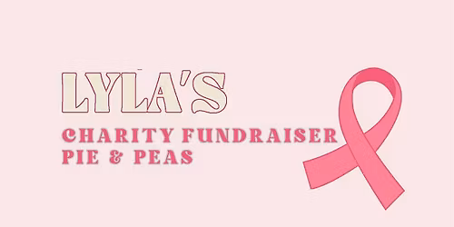 Lyla's NHS Charity Night - Pie & Peas