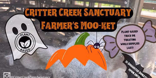 NEW DATE: Critter Creek\u2019s October Farmer\u2019s Mooket!