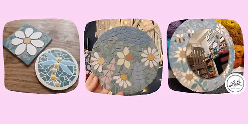 Introduction to Mosaics - make a pair of coasters, a classic circle design, wreath or mirror!