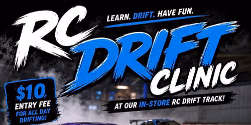 RC Drift Clinic - FREE Demos! - Sat, July 18th