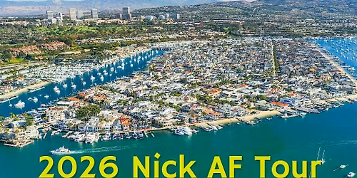 2026 Nick AF Newport Beach Meetup