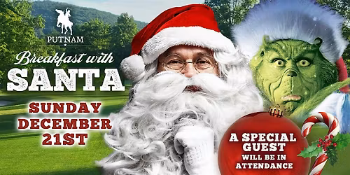 Breakfast with Santa and The Grinch at Putnam County Golf Course