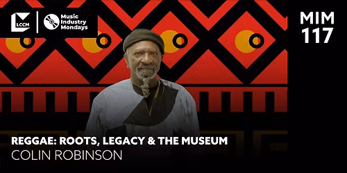 Music Industry Monday - Reggae: Roots, Legacy & The Museum