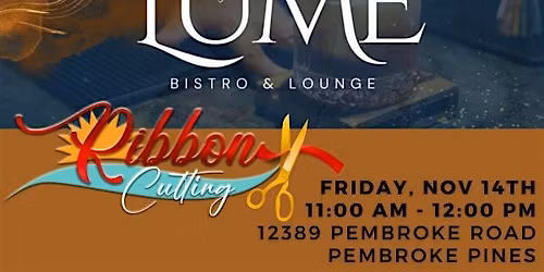 Ribbon Cutting for Lume Bistro & Lounge