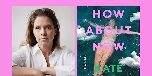 An evening with New York Times bestselling poet and author Kate Baer