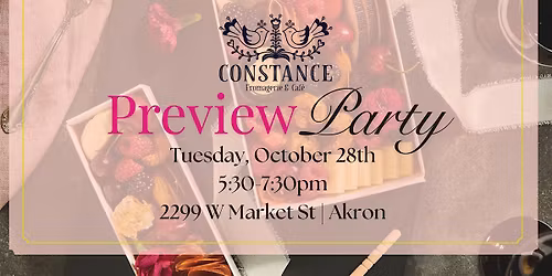 Preview Party at Constance Fromagerie & Caf\u00e9