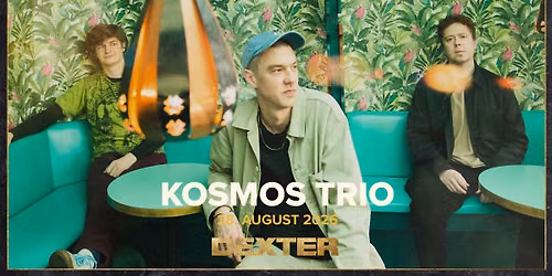 Kosmos Trio - Dexter, Odense