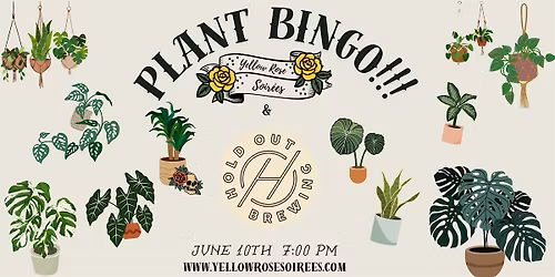 Plant Bingo at Hold Out!!!