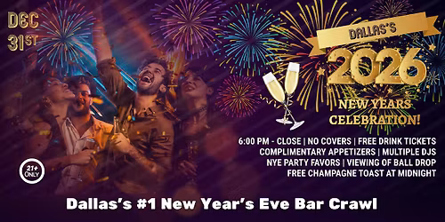 Dallas - Deep Ellum  - NYE Bar Crawl