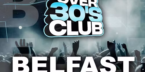 Over30s Kremlin Belfast