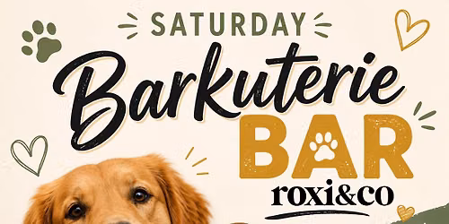 \ud83e\udd69\ud83d\udc3e Barkuterie Bar at Roxi & Co! \ud83e\udd69\ud83d\udc3e
