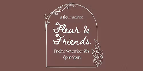 Fleur Soir\u00e9e: Fleur & Friends