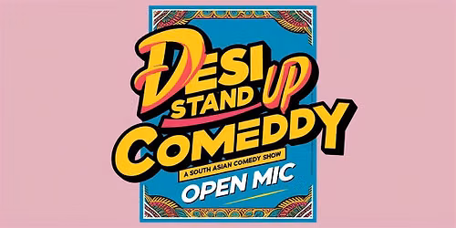 Desi Stand Up Comedy Open Mic - Multilingual