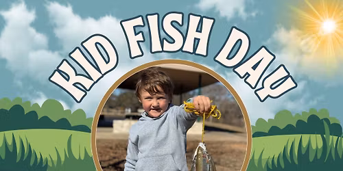 Kid Fish Day
