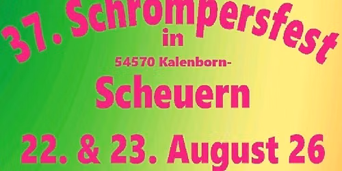 Schrompersfest in Scheuern 