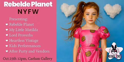 Rebelde Planet Kids NYFW!! Come see us!