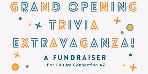 Celebrate our Grand Opening with the best trivia in town!