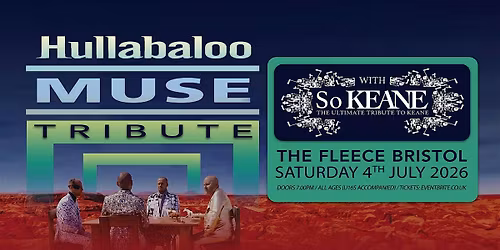 Hullabaloo Muse Tribute + So Keane