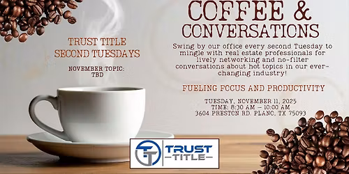 Coffee & Conversations (November Meetup)