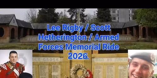 Lee Rigby, Scott Hetherington and Armed Forces Memorial Ride 2026