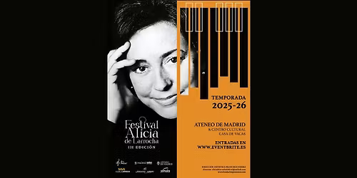 III Edici\u00f3n del FESTIVAL ALICIA DE LARROCHA. "El pianista compositor".
