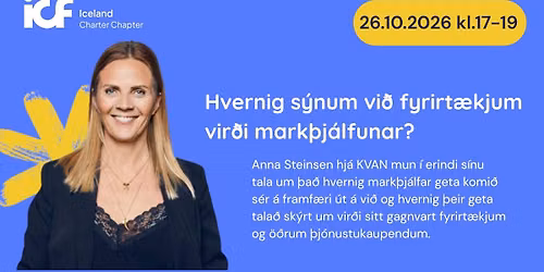 Hvernig s\u00fdnum vi\u00f0 fyrirt\u00e6kjum vir\u00f0i mark\u00fej\u00e1lfunar? - Anna Steinsen
