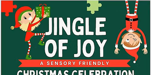 Jingle of Joy Sensory-Friendly Christmas