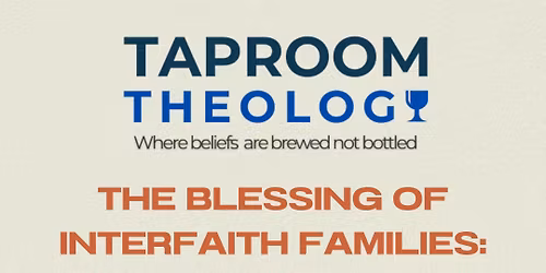 The Blessing of Interfaith Families: How to Make It Work and Thrive