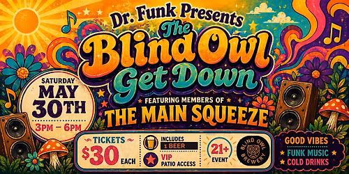 The Blind Owl Get Down