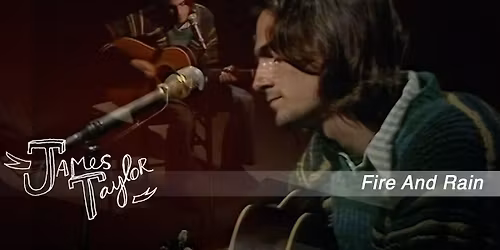 Fire and Rain - Songs of the 70s at Harrison Opera House