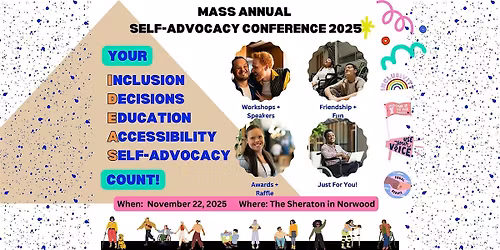 2025 MASS Self-Advocacy Conference
