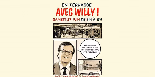 En terrasse avec Willy - 27 juin 