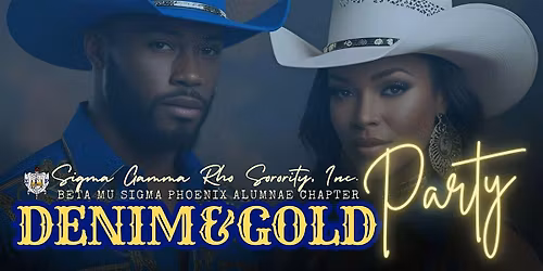 BMS Sigma Gamma Rho Sorority, Inc. - Denim and Gold Party
