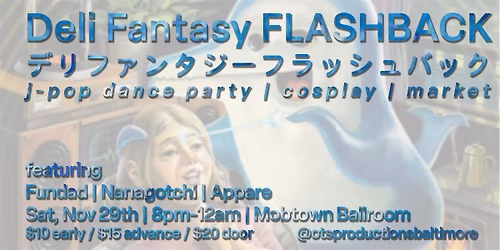 DELI FANTASY FLASHBACK