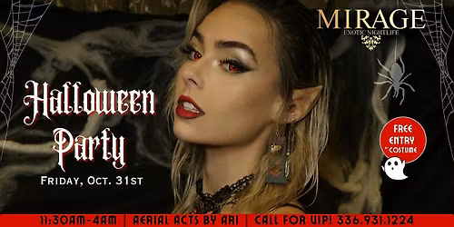 Halloween Party @ Mirage Exotic Nightlife! Friday, Oct. 31st