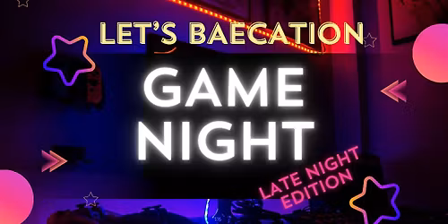 Let's BaeCation ~ UNO Adult Game Night with a TWIST DC