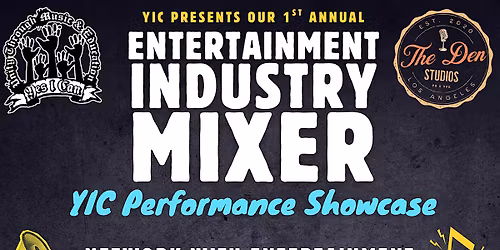 YIC Entertainment Industry Mixer
