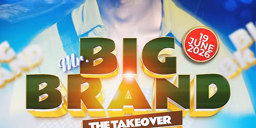 Mr. Big Brand: The TAKEOVER 