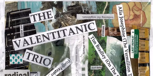 The Valentitanic Trio plays MONA