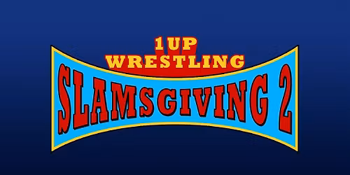 The 2nd Annual Slamsgiving