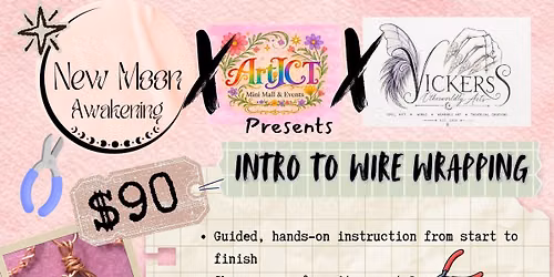 Wire Wrapping & Smoke + Open House ( booth FREE for ALL Vendors ) X ArtICT o