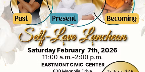 Embracing the WHOLE Woman Self-Love Luncheon