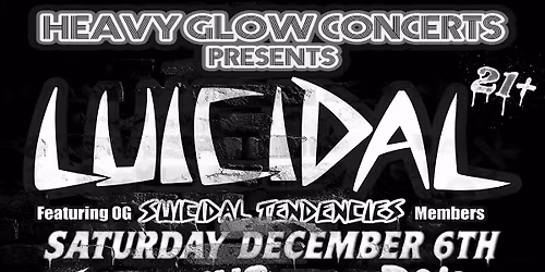 HGC Presents: Luicidal, Something Outrageous, Vibora, and Insomniacs