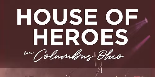 House of Heroes w\/ John Reuben & Saylor Rigsby