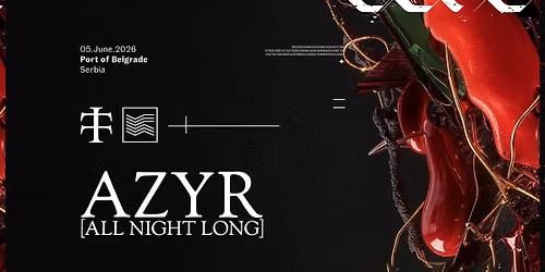 Teletech x Music Reactions AZYR All Night Long — Luka Beograd - Port of Belgrade