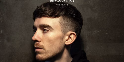Mas Alto presents: Massano