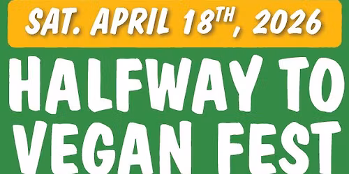 "Halfway To Maryland Vegan Fest" Pop Up Event
